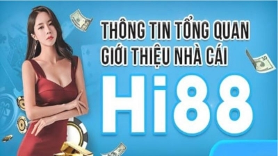 Hi88 - Nền tảng cá cược an toàn đáng tin nhất dành cho cược thủ