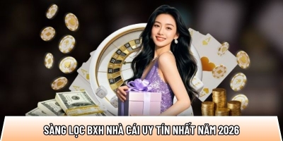Nhacaiuytin2.id sàng lọc BXH nhà cái uy tín nhất năm 2026